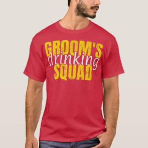 Grooms Drinking Squad Funny Bachelor Marriage Groo T-Shirt