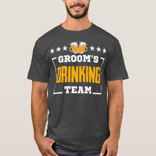 Grooms Drinking Team, Bachelor Party  T-Shirt