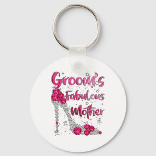 Grooms Fabulous Mother Happy Wedding Marry Married Key Ring