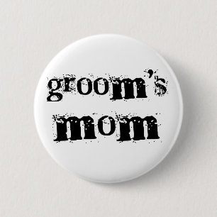Groom's Mum Black Text 6 Cm Round Badge