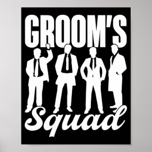 Groom's Squad Team Bride Groom Party Bachelor  Poster