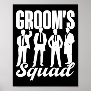 Groom's Squad Team Bride Groom Party Bachelor  Poster