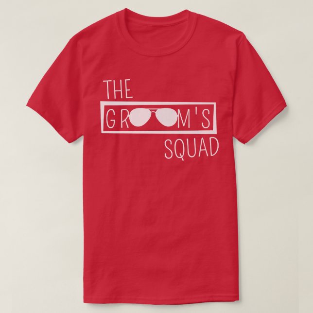 Grooms Squad Wedding Best Man Bachelor Party Groom T-Shirt (Design Front)