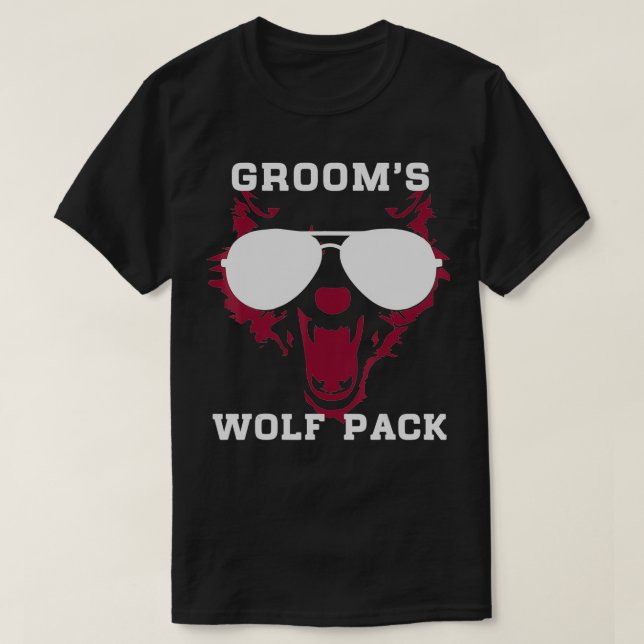 Grooms wolf pack wild bachelor party gift ts for m T-Shirt (Design Front)