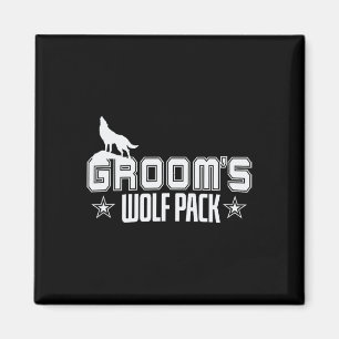 Groom's Wolfpack Men Bachelor Party Magnet