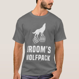 Grooms Wolfpackbachelor party drinking team gift T-Shirt