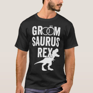 Groomsaurus Re Funny Dinosaur Groom Wedding T-Shirt