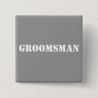 Groomsman 15 Cm Square Badge