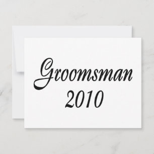Groomsman 2010 invitation