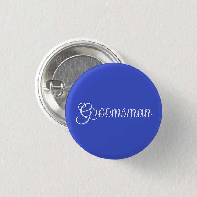 Groomsman  3 cm round badge (Front & Back)