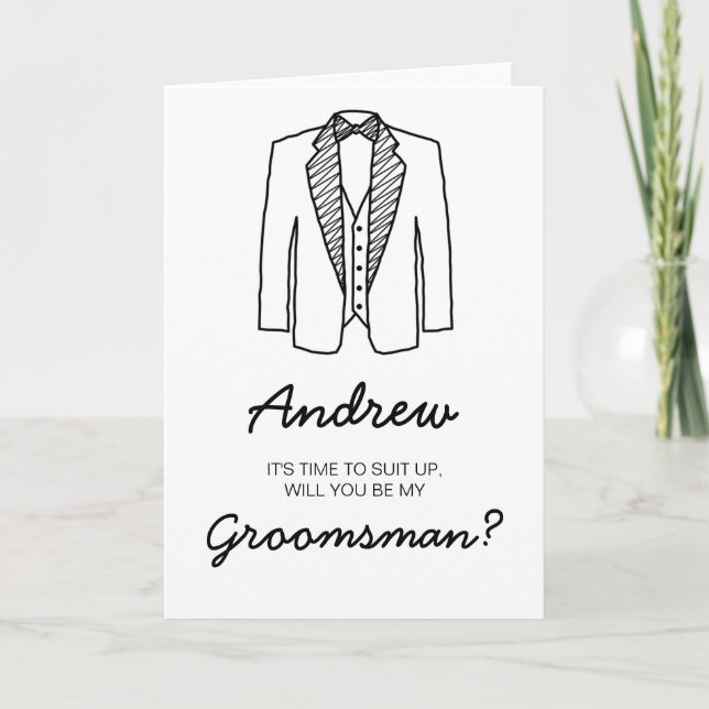 Groomsman Best Man Suit Up Wedding Party Asking Card (Front)