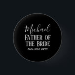 Groomsman BestMan Father Bride Groom Named Script 3 Cm Round Badge<br><div class="desc">Add three lines of text to this modern bridal party gift.</div>