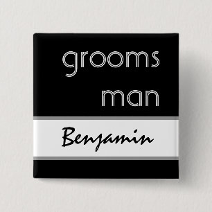 Groomsman - Black and White Modern Wedding Button
