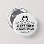 Groomsman Black Tie 6 Cm Round Badge<br><div class="desc">Wedding Groomsman Black Tie Pin Button</div>