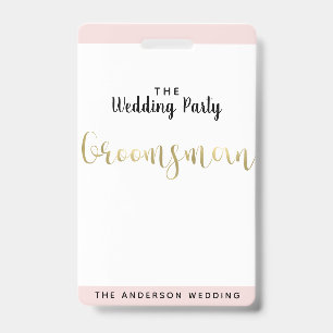 Groomsman Gold Wedding Party VIP Pass Badge ID Badge