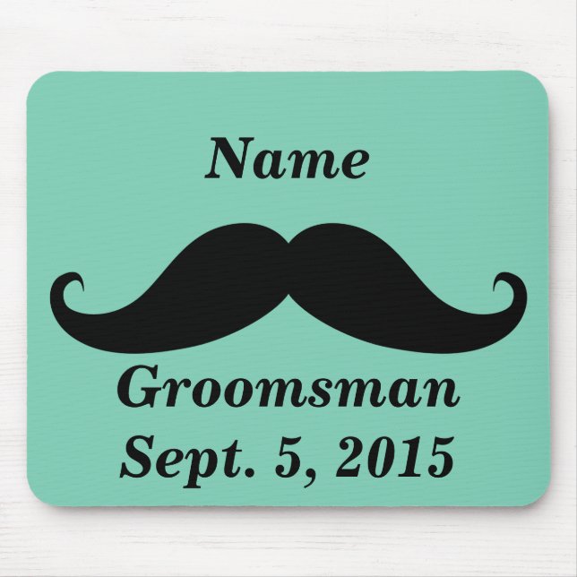 Groomsman Moustache Mousepad (Front)