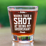 Groomsman Proposal White Typography Wedding Take a Shot Glass<br><div class="desc">Get the wedding celebration started in style with a funny personalised Groomsman proposal shot glass. Design features stylish white modern typography names, and a customisable request reading "Wanna take a shot at being my Groomsman?" All text is simple to customise or delete. These unique and original shot glasses make elegant...</div>