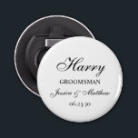 Groomsman Script Customised Bottle Opener<br><div class="desc">This very classic and traditional button bottle opener with the word Groomsman (which is customisable for any wedding party member), the groomsman's name in a script font, the bride and groom's names, and their wedding date would be perfect for your groomsmen. They'd be fabulous to have on your bachelor week-end,...</div>