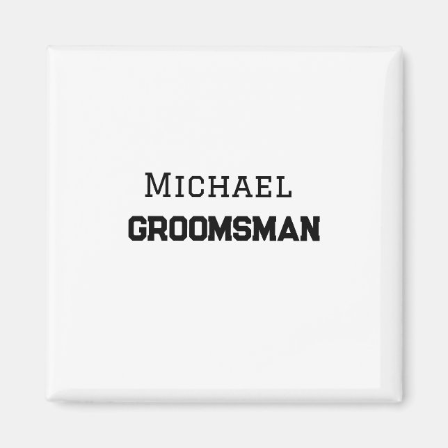 Groomsman simple minimal add name modern masculine magnet (Front)