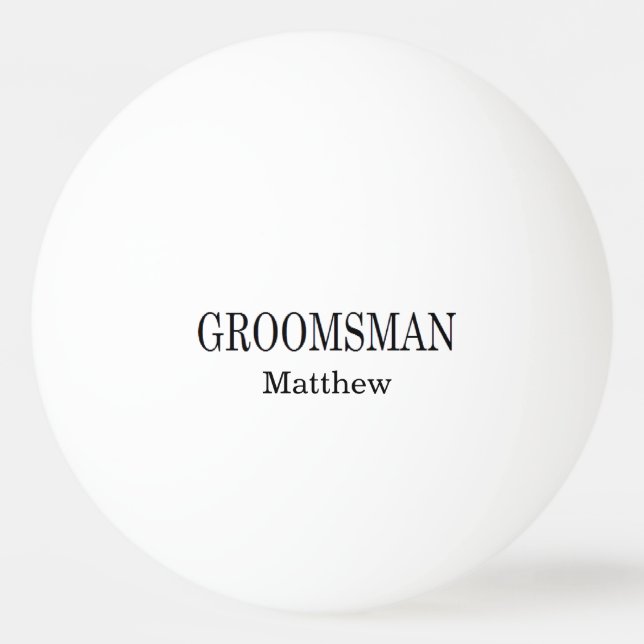 Groomsman Wedding Beer Pong  Ping Pong Ball (Front)