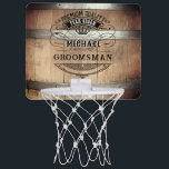 Groomsmen Gifts Mini Basketball Hoop<br><div class="desc">Rustic whiskey barrel design featuring bold western typography. Personalise this design with your own text. Further customise this design by selecting the "customise further" link if desired.</div>