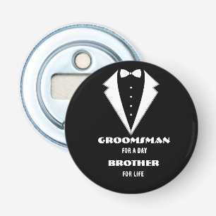 Groomsmen Proposal Glass, groomsman for a day  Bottle Opener