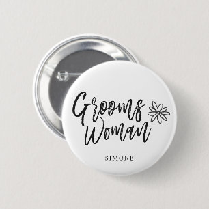 GroomsWoman   Script writing Wedding 6 Cm Round Badge