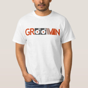 Groovin T-Shirt