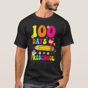 Groovy 100 Days Of Preschool Kids Teacher 100th Da T-Shirt