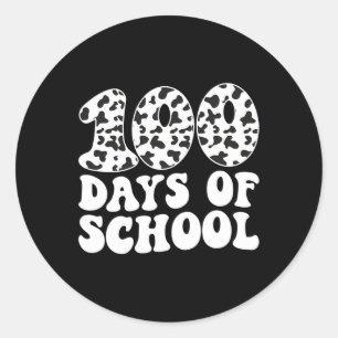 Groovy 100 Days Of School Cow Print 100th Day Scho Classic Round Sticker
