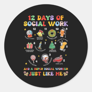Groovy 12 Days Of Social Work Christmas School Soc Classic Round Sticker
