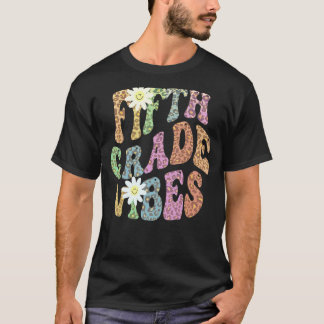 Groovy 5th GRADE VIBES School Teacher FIFTH Grader T-Shirt