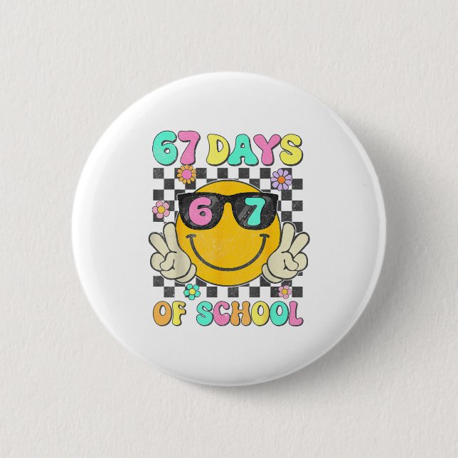 Groovy 67 Days Of School Shirts Teacher Kids 67 Da 6 Cm Round Badge (Front)