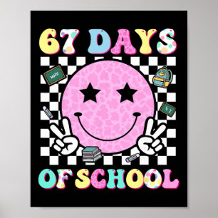 Groovy 67 Days Of School Smile Face Teacher Kids W Poster