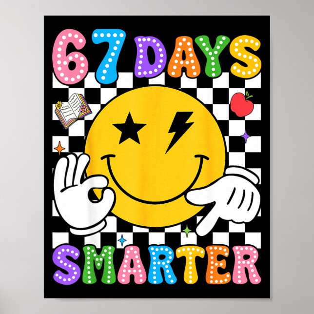 Groovy 67th Day Of School Shirt 67 Days Smarter Te Poster (Front)