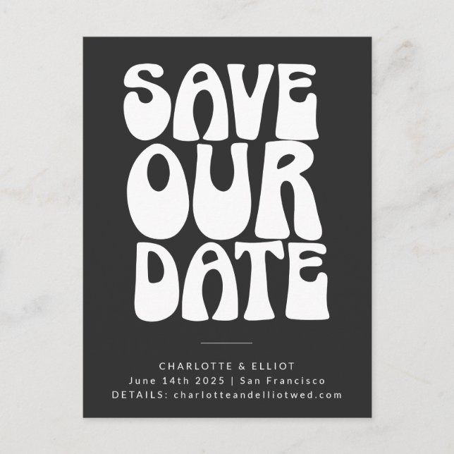Groovy 70s Black White Simple Save The Date Postcard (Front)