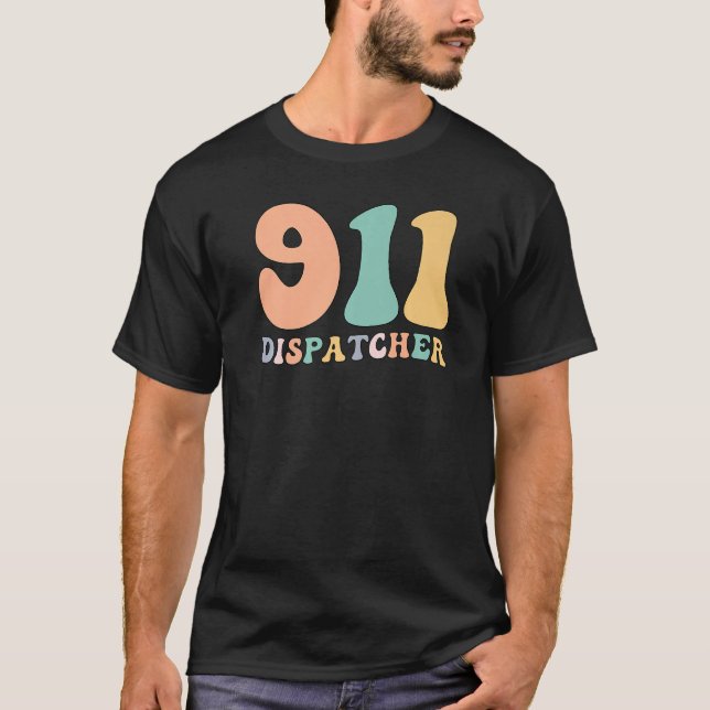 Groovy 911 Dispatcher Proud 911 Operator T-Shirt (Front)