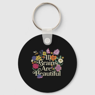 Groovy All Brains Are Beautiful Floral Autism Awar Key Ring