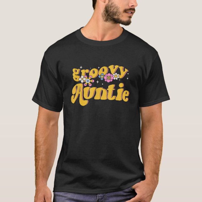 Groovy Auntie Retro Colourful Flowers Design Aunti T-Shirt (Front)