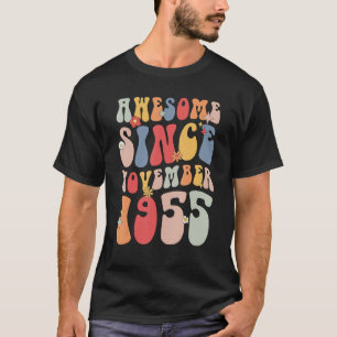 Groovy Awesome Since November 1955 Retro 67th T-Shirt