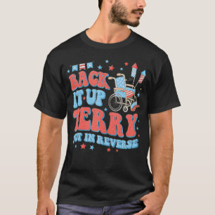 Groovy Back Up Terry Put It In Reverse Firework 4T T-Shirt