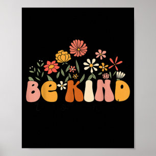 Groovy Be Kind To Your Mind Flower Mental Health Poster