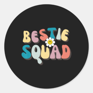 Groovy Bestie Squad Besties Trip Besties Matching  Classic Round Sticker