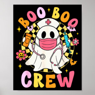 Groovy Boo Boo Crew Nurse Funny Ghost Women Hallow Poster
