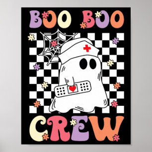 Groovy Boo Boo Crew Nurse Ghost Paramedic Emt Ems  Poster