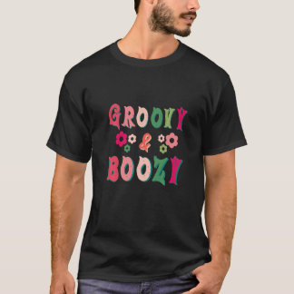 Groovy & Boozy Bride Squad Bachelorette Party   T-Shirt