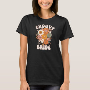 Groovy Bride Retro Bachelorette T-Shirt