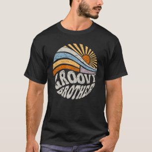 Groovy Brother 70s Aesthetic 1970's Retro Brother  T-Shirt