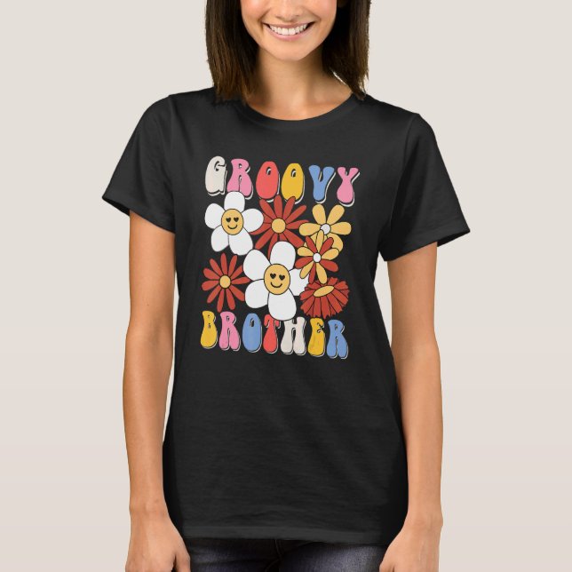 Groovy Brother Mothers Day Retro 60s 70s 80s Famil T-Shirt (Front)
