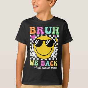 Groovy bruh back high school squad back to school T-Shirt